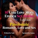10 Cute Love Story Erotica Sex Storie..., Yash