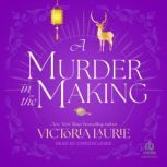 A Murder in the Making, Victoria Laurie