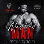 Marked Man, Ophelia Bell