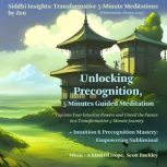 Unlocking Precognition, 5 Minutes Gui..., Zen