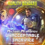 Unacceptable Sacrifice, Michael Atamanov