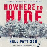 Nowhere to Hide, Nell Pattison