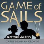 Game of Sails, Carol Newman Cronin