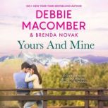 Yours And MineHome For The Holidays, Debbie Macomber