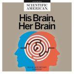 His Brain, Her Brain, Scientific American