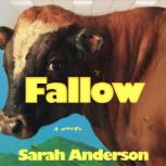 Fallow, Sarah Anderson