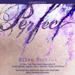 Perfect, Ellen Hopkins