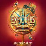 The Explorers: The Door in the Alley, Adrienne Kress