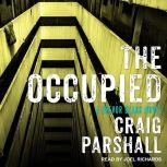 The Occupied, Craig Parshall