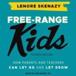 FreeRange Kids, Lenore Skenazy