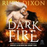 Dark Fire, Ruby Dixon