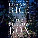 The Shadow Box, Luanne Rice
