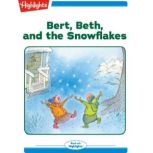Bert Beth and the Snowflakes, Valeri Gorbachev