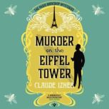 Murder on the Eiffel Tower, Claude Izner