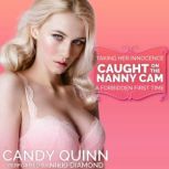 Caught on the Nanny Cam, Candy Quinn