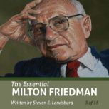 The Essential Milton Friedman Essent..., Steven E. Landsburg