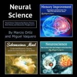 Neural Science, Marcio Ortiz