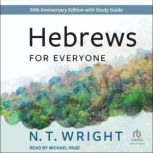 Hebrews for Everyone, N. T. Wright