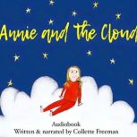 Annie and the Cloud, Collette Freeman