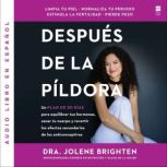MAs allA de la pildora, Jolene Brighten