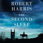 The Second Sleep A novel, Robert Harris