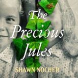 The Precious Jules, Shawn Nocher