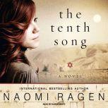 The Tenth Song, Naomi Ragen
