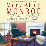 The Book Club, Mary Alice Monroe