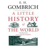 A Little History of the World, E. H. Gombrich