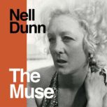 The Muse, Nell Dunn