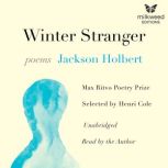 Winter Stranger, Jackson Holbert