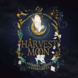 Harvest Moon, Annabel Chase