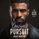 Gavyns Pursuit, Riley Baxter