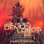 Rise of The Demon Lords, James E. Wisher