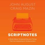Scriptnotes, John August
