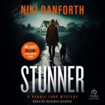 Stunner, Niki Danforth