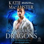 A Confederacy of Dragons, Katie MacAlister