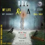 MY LIFE MY STORY MY JOURNEY  A TALL ..., RBK