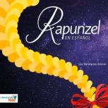 Rapunzel en espanol, Jacob  Wilhelm Grimm