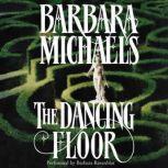 The Dancing Floor, Barbara Michaels