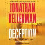 Deception An Alex Delaware Novel, Jonathan Kellerman