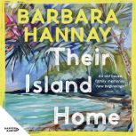Their Island Home, Barbara Hannay