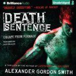 Death Sentence, Alexander Gordon Smith