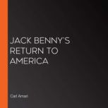 Jack Bennys Return to America, Carl Amari