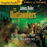 Children of the Serpent Dramatized A..., James Axler