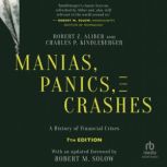 Manias, Panics, and Crashes A Histor..., Robert Z. Aliber