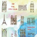 On the Spectrum, Jennifer Gold