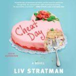 Cheat Day, Liv Stratman