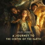 A journey to the centre of the Earth, Jules Verne