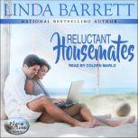 Reluctant Housemates, Linda Barrett